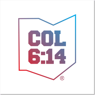 COL 6:14 Posters and Art